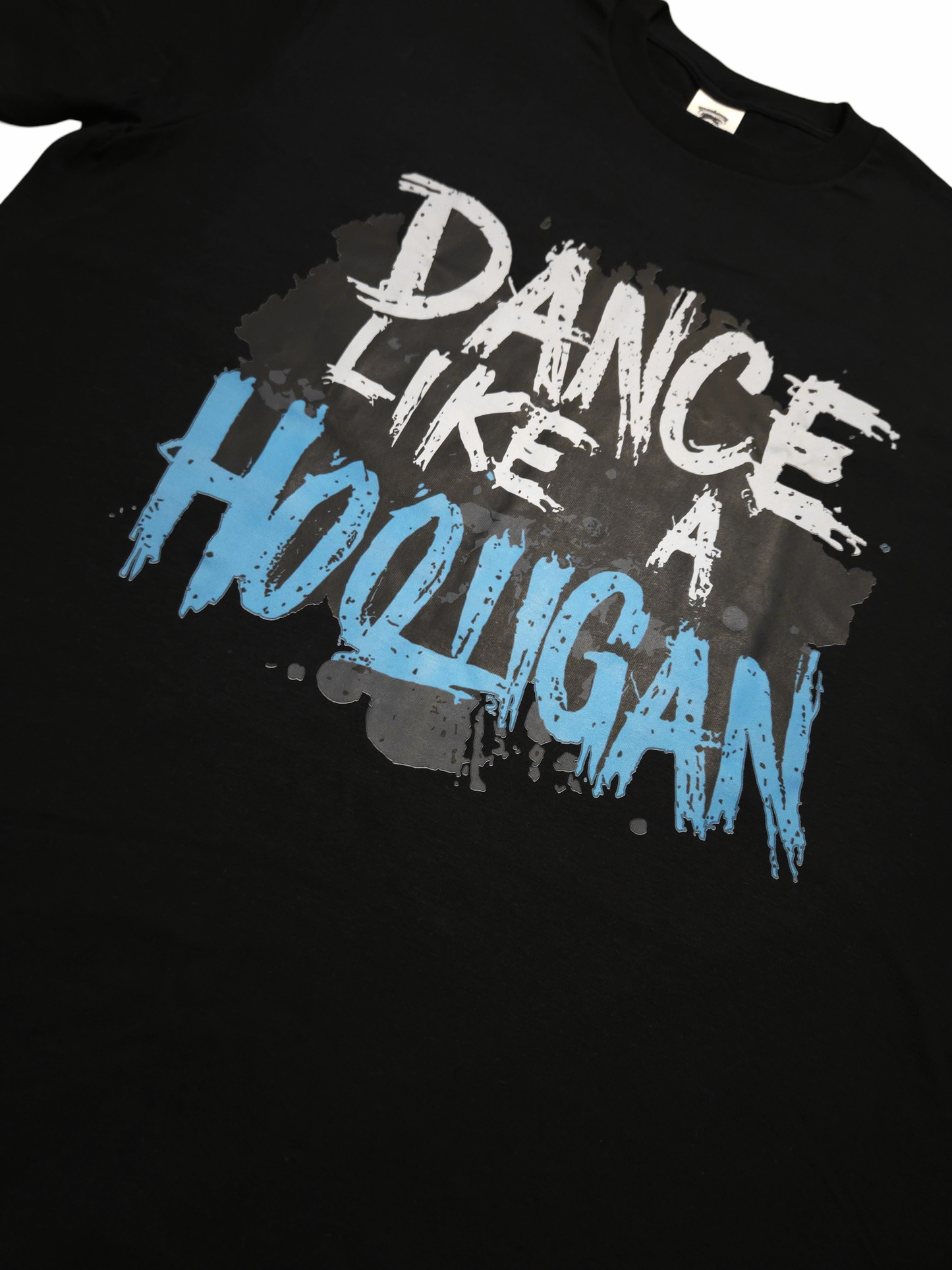 "Dance Like A Hooligan" Blue Statement Tee